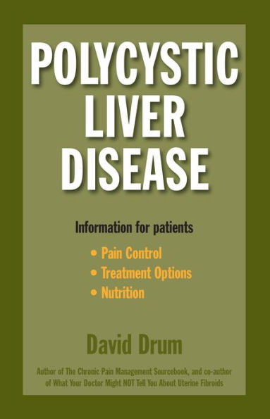 Polycystic Liver Disease: Information for Patients