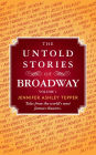 The Untold Stories of Broadway, Volume 1
