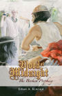 Blood of Midnight: The Broken Prophecy