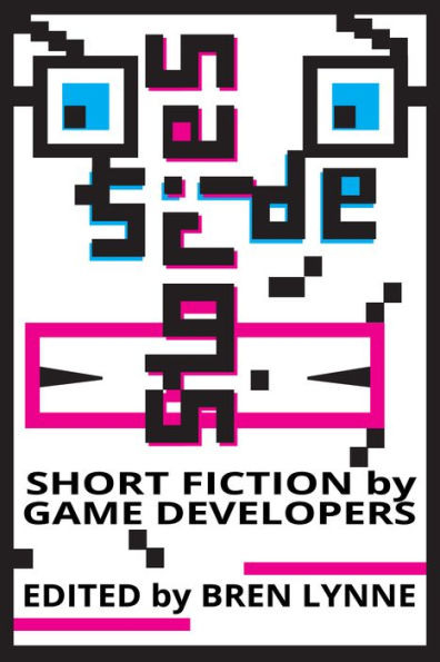 Side Stories: Short Fiction by Game Developers