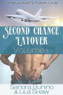Second Chance Layover: Volume One