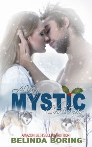Title: A Very Mystic Christmas, Author: Belinda Boring