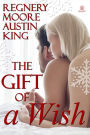 The Gift of a Wish