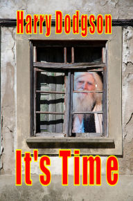 Title: It's Time, Author: Harry Dodgson
