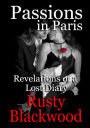 Passions In Paris: Revelations Of A Lost Diary