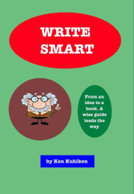 Title: Write Smart, Author: Ken Kuhlken
