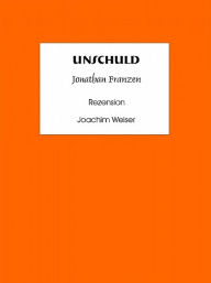 Title: Unschuld, Author: Joachim Weiser
