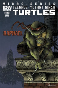 Title: Teenage Mutant Ninja Turtles Microseries #1: Raphael, Author: Brian Lynch