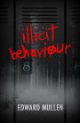 Illicit Behaviour