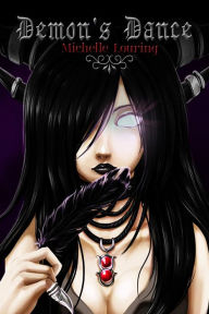 Title: Demon's Dance, Author: Michelle Louring