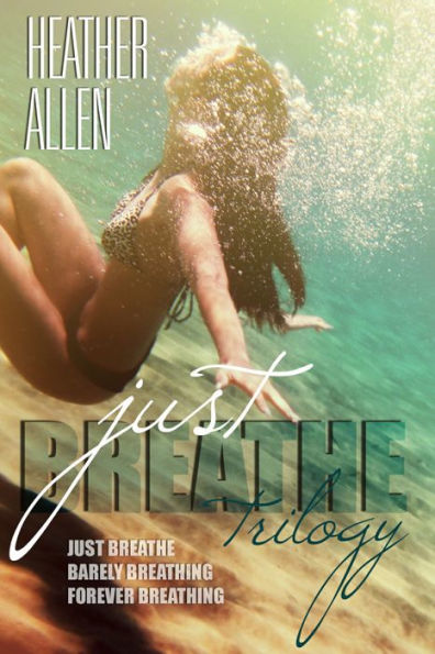 Just Breathe Trilogy (Just Breathe 1-3)