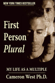 Title: First Person Plural: My Life as a Multiple, Author: Cameron West