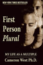 First Person Plural: My Life as a Multiple