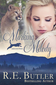 Marking Melody (Ashland Pride Series #3)