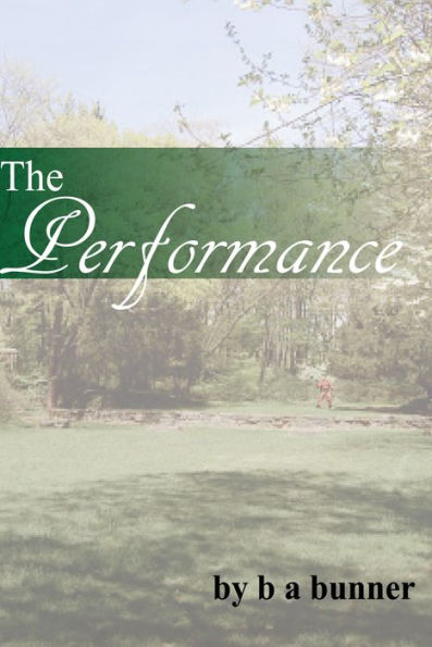 The Performance