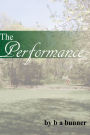 The Performance