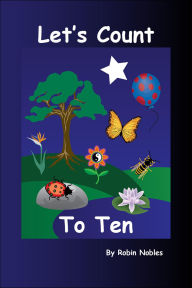 Title: Let's Count to Ten, Author: Robin Nobles