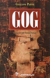 Title: Gog, Author: Giovanni Papini