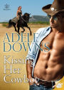 Kissing Her Cowboy