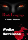 Dark Longings