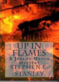 Title: Up in Flames, Author: Stephen Stanley