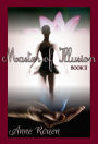 Master of Illusion Book Two