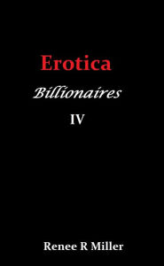 Erotica: Billionaires 4