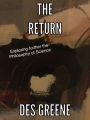 The Return (Enigma of Modern Science & Philosophy)