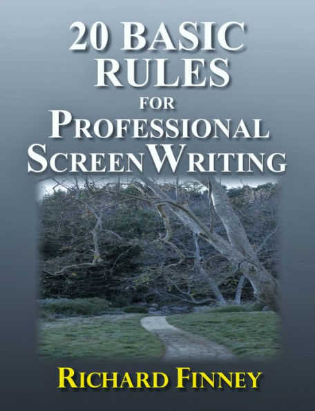 20 Basic Rules for Professional Screenwriting