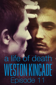 A Life of Death: 11