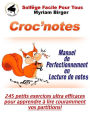 Croc'notes (Solfège Facile Pour Tous, #27)