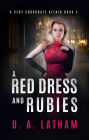 A Very Corporate Affair Book 2-A Red Dress and Rubies