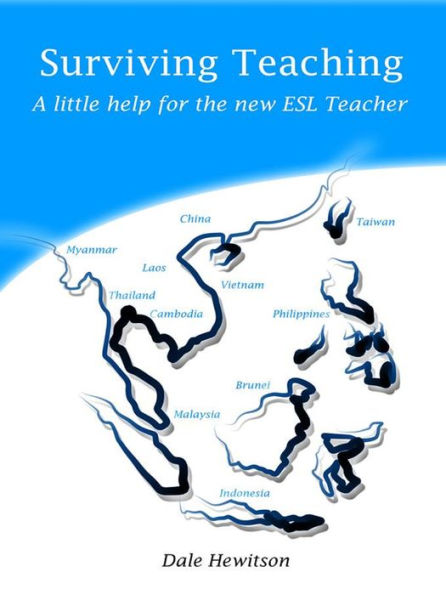 Surviving Teaching A Little Help For The New ESL Teacher