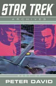 Title: Star Trek Archives: The Best of Peter David #1, Author: Peter David