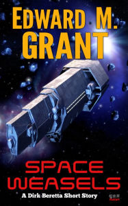 Title: Space Weasels, Author: Edward M. Grant