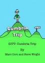 GITT: Cumbria Trip