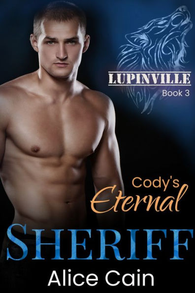 Cody's Eternal Sheriff
