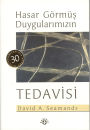 Hasar Görmüs Duygularimizin Tedavisi
