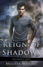 Reign of Shadows