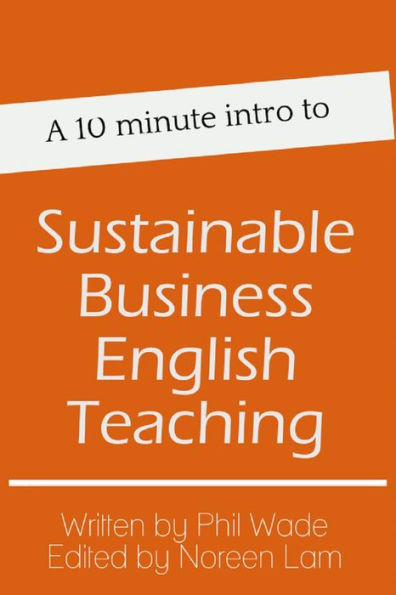 A 10 minute intro to Sustainable Business English Teaching