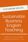 A 10 minute intro to Sustainable Business English Teaching