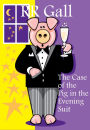 The Case of the Pig in the Evening Suit