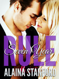 Seven Year Rule, Book 2, The Rule Series