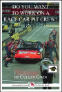 Do You Want to Work on a Race Car Pit Crew? Educational Version