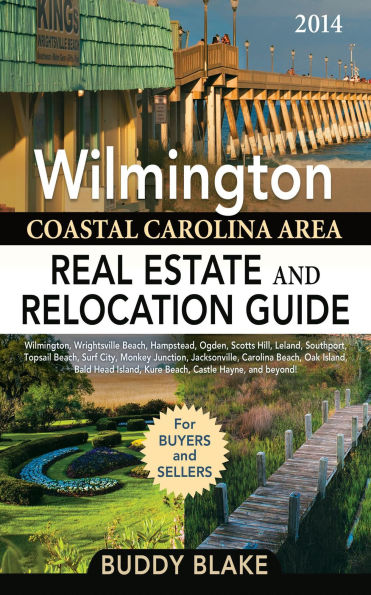 The 2014 Wilmington Real Estate and Relocation Guide
