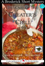 The Case of the Cheater's Chili: A 15-Minute Brodericks Mystery: Educational Version