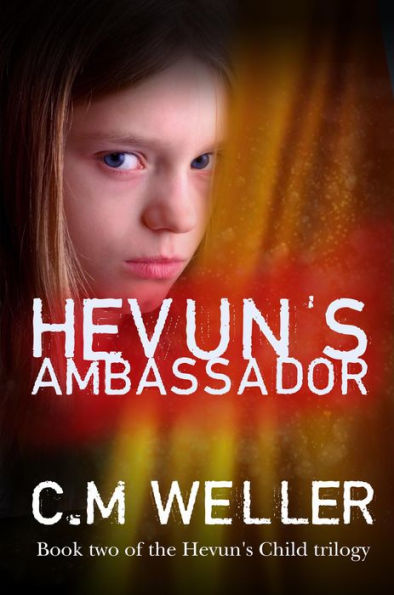 Hevun's Ambassador (Hevun's Child, #2)