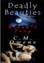 Deadly Beauties, Blood's Fury