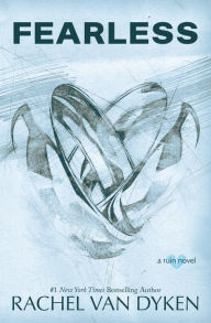 Title: Fearless, Author: Rachel Van Dyken