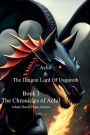 Achil & The Dragon Lord Of Osgaroth